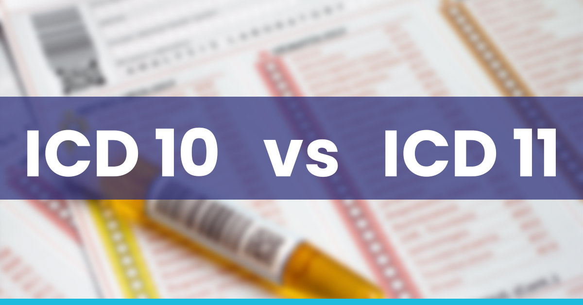 ICD 10 vs. ICD 11