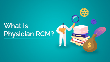 What is Physician RCM