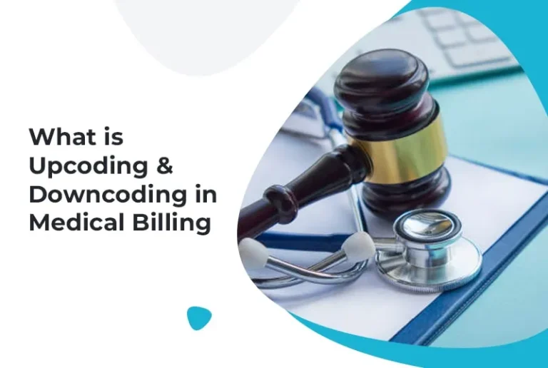 What is Upcoding & Downcoding in Medical Billing