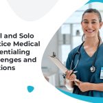 Solo Practice Medical Credentialing