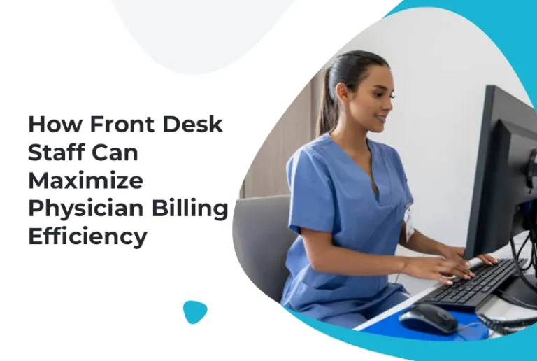 How Hospital Front Desk Staff Maximizes Billing Efficiency