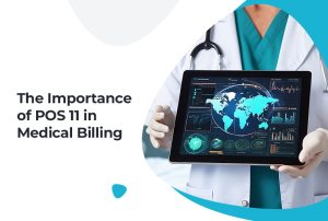 The Importance of POS 11 in Medical Billing