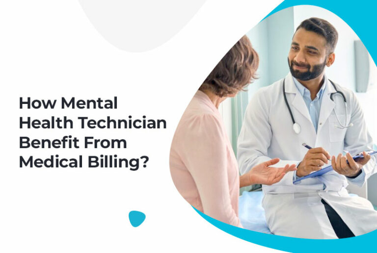 How Mental Health Technician Benefit from Medical Billing?