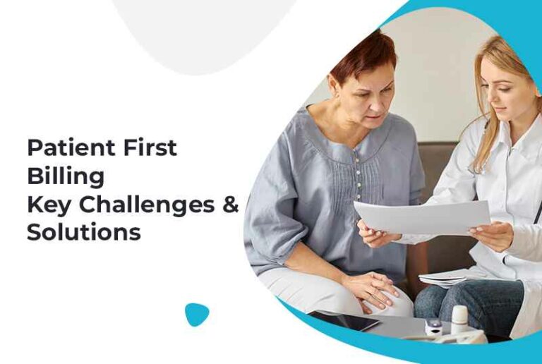 Patient First Billing: Key Challenges and Solutions