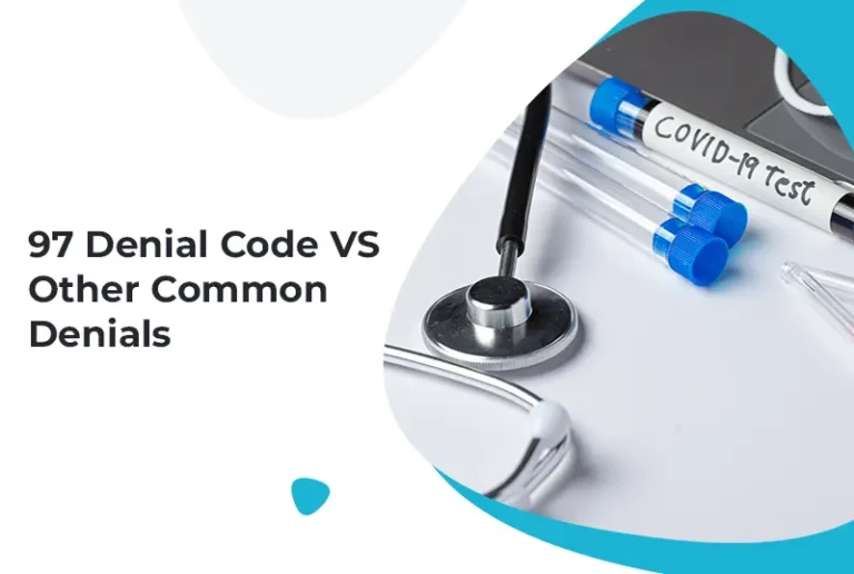 97 Denial Code vs. Other Common Denials